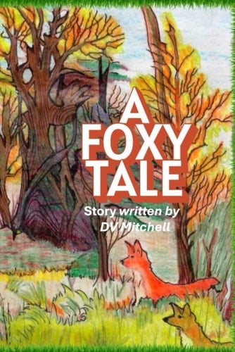 FOXY TAIL Book 8 Little Stars Nature Series