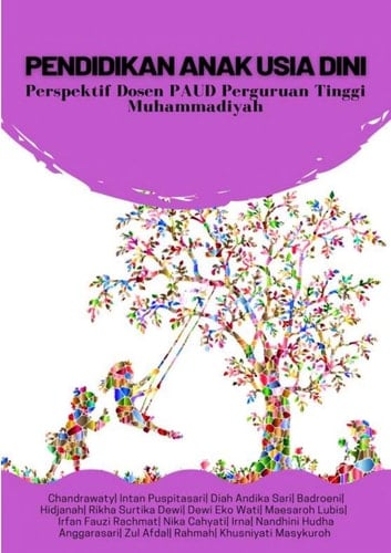 PENDIDIKAN ANAK USIA DINI - Perspektif Dosen PAUD Perguruan Tinggi Muhammadiyah