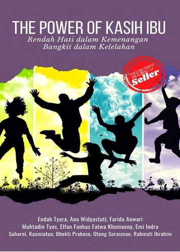 THE POWER OF KASIH IBU - Rendah Hati dalam Kemenangan, Bangkit dalam Kelelahan