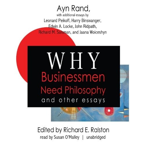 Why Businessmen Need Philosophy and Other Essays
