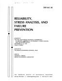 Reliability, Stress Analysis, and Failure Prevention/G00640: Presented at the 1991 Asme Design Technical Conferences, 9th Biennial Conference on ... Failure Prevention, September (De-Vol. 30)