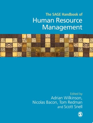 The SAGE Handbook of Human Resource Management