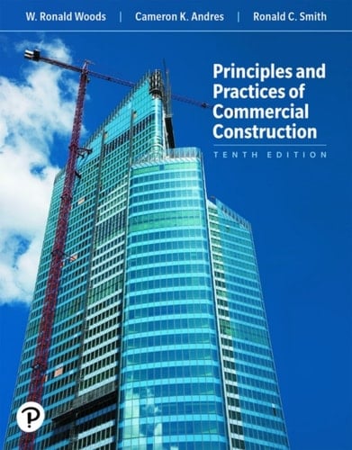 Principles and Practices of Commercial Construction (Pearson+)