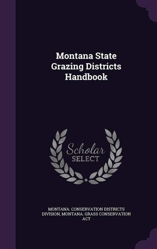 Montana State Grazing Districts Handbook