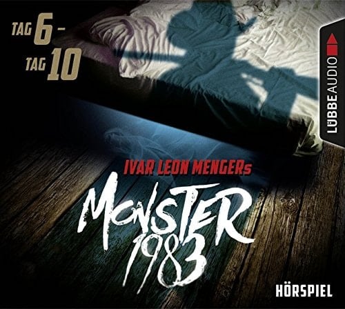 MONSTER 1983: TAG 6-TAG 1 - ME