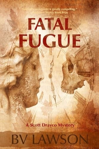 Fatal Fugue A Scott Drayco Mystery