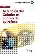 Actuación del celador en el área de quirófano