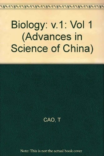 Advances in Science of China: Biology