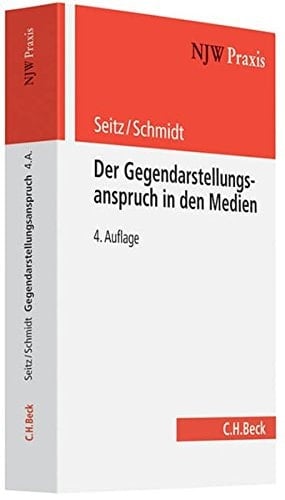 Der Gegendarstellungsanspruch Presse, Film, Funk, Fernsehen und Internet