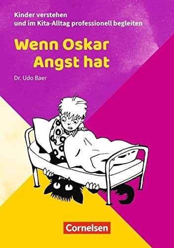 Wenn Oskar Angst hat