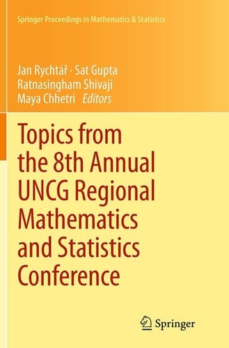 Topics from the 8th Annual UNCG Regional Mathematics and Statistics Conference