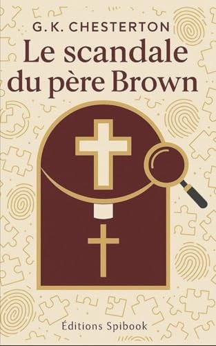 Le scandale du père Brown (French Edition)