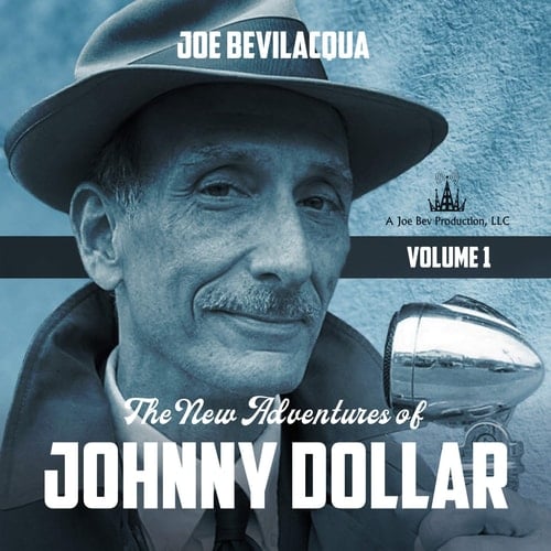 The New Adventures of Johnny Dollar: Volume 1: The New Adventures of Johnny Dollar Series