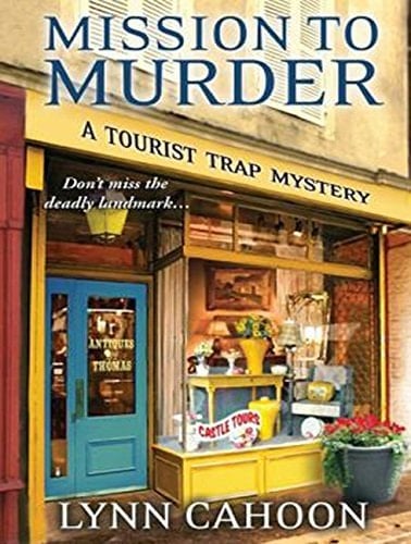 Mission to Murder (Tourist Trap Mystery, 2)