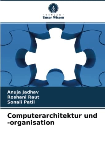 Computerarchitektur und -organisation (German Edition)