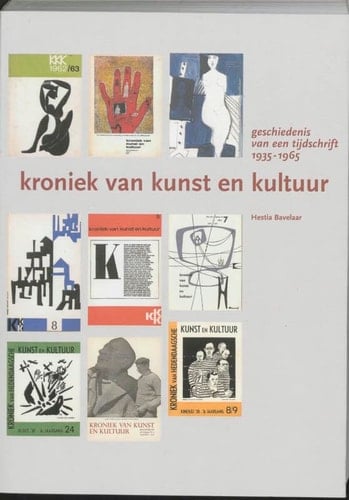 Kroniek van kunst en kultuur geschiedenis van een tijdschrift 1935-1965