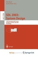 SDL 2003: System Design 11th International SDL Forum, Stuttgart, Germany, July 1-4, 2003, Proceedings