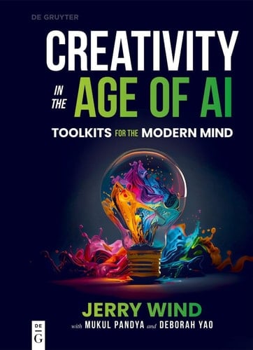 Creativity in the Age of AI Toolkits for the Modern Mind