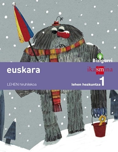 Euskara, 1 Lehen Hezkuntza Bizigarri