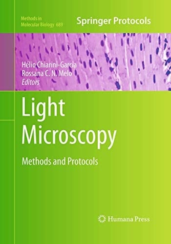 Light Microscopy Methods and Protocols