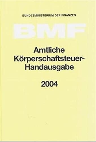 Amtliches Körperschaftsteuer-Handbuch 2004