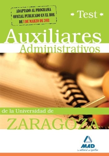 Auxiliares administrativos de la universidad de zaragoza. Test