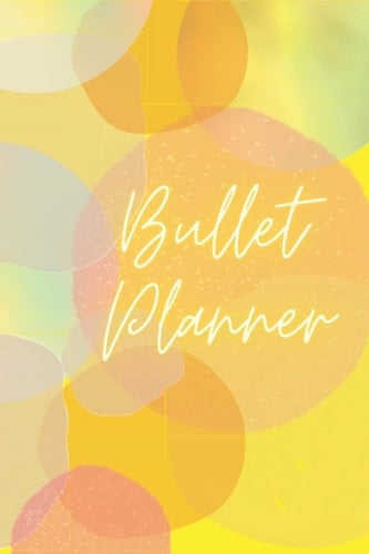 Bullet Planner: Summer Style, Pastel, Yellow colors, Abstract Art Paperback Cover, 100 pages