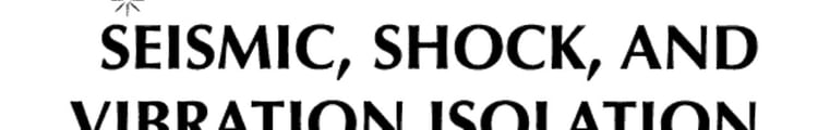 Seismic, Shock, and Vibration Isolation, 1995 Presented at the 1995 Joint ASME/JSME Pressure Vessels and Piping Conference, Honolulu, Hawaii, July 23-27, 1995