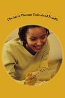 The Slave Woman Unchained Bundle Colored Women and Their Lovers