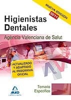 Higienistas dentales de la agencia valenciana de salud. Temario específico
