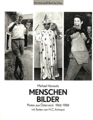 Menschen Bilder Photos aus Österreich 1966-1988 mit Texten