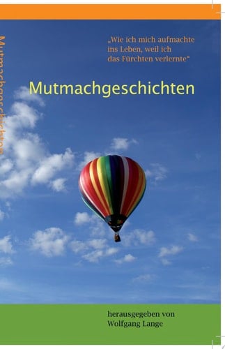Mutmachgeschichten