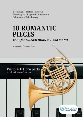 Easy duets for French Horn and Piano - 10 Romantic Pieces: beginner/intermediate