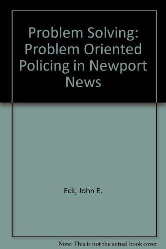 Problem-solving Problem-oriented Policing in Newport News
