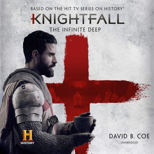 Knightfall: The Infinite Deep: The Knightfall Series, book 1 (Knightfall Series, 1)