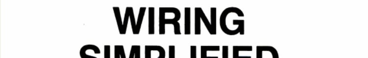 Wiring Simplified Based on 1984 Code