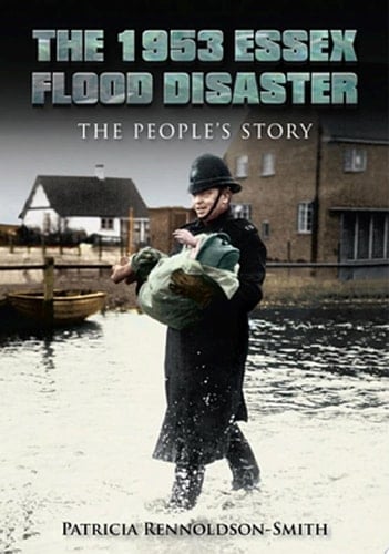 The 1953 Essex Flood Disaster The People's Story