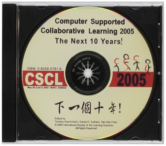 Computer Supported Collaborative Learning 2005 The Next 10 Tears!