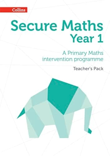 Secure Year 1 Maths Teacher's Pack A Primary Maths Intervention Programme