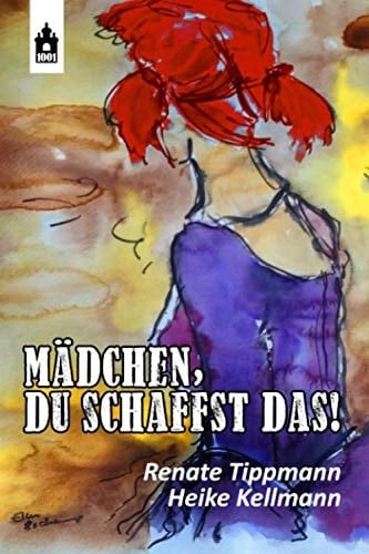 Mädchen, du schaffst das! 1964 bis 1984 : (ein Mutter-Tochter-Projekt)