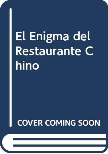 El Enigma Del Restaurante Chino