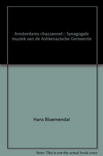 Amsterdams Chazanoet synagogale muziek van de Ashkenazische Gemeente