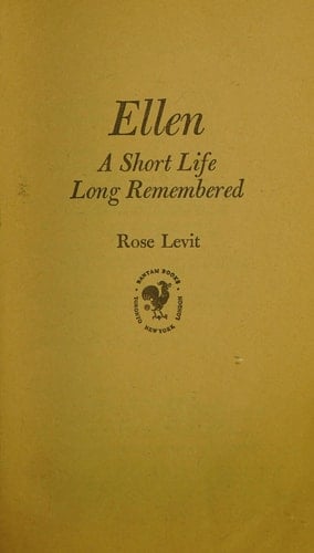 Ellen: A Short Life Long Remembered