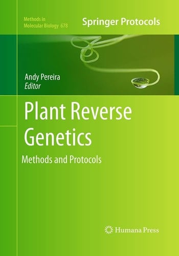 Plant Reverse Genetics Methods and Protocols