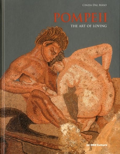 Pompeii The Art of Loving