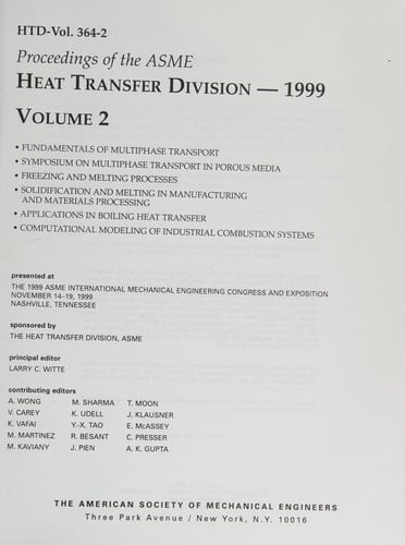 Proceedings of the ASME Heat Transfer Division--1999 Presented at the 1999 ASME International Mechanical Engineering Congress and Exposition, November 14-19, 1999, Nashville, Tennessee