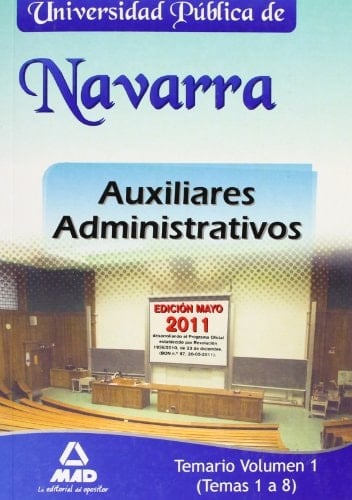 Promoción compra conjunta auxiliar administrativo ayuntamiento de madridAuxiliares administrativos de la universidad pública de navarra. Temario vol.I (temas 1 a 8)