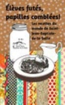 Élèves Futés, Papilles Comblées!