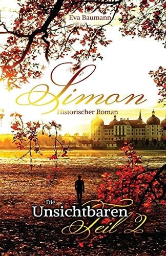 Die Unsichtbaren Band 2: Simon