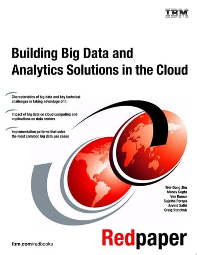 Building Big Data and Analytics Solutions in the Cloud